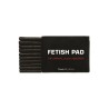 Fetish Pads